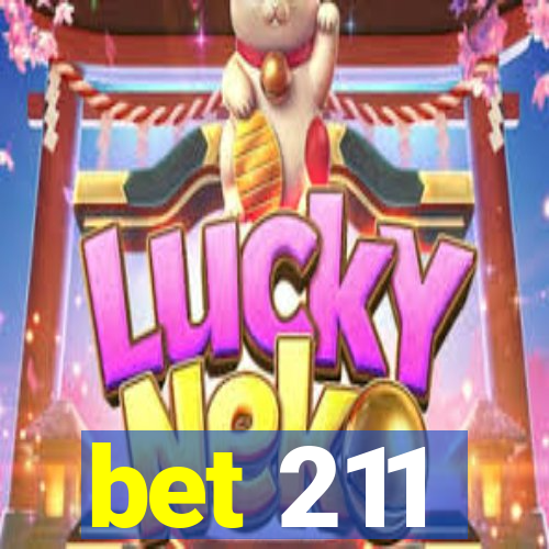 bet 211