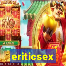 eriticsex