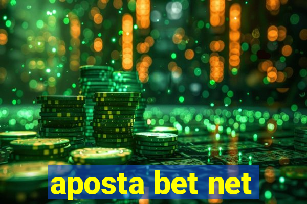 aposta bet net