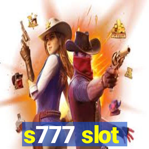 s777 slot