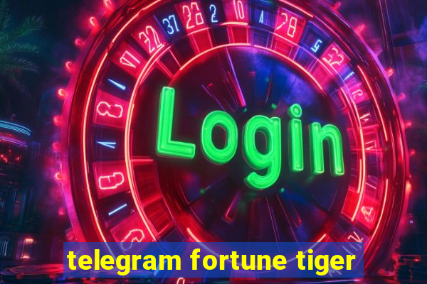 telegram fortune tiger