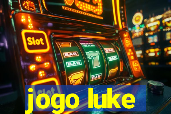 jogo luke