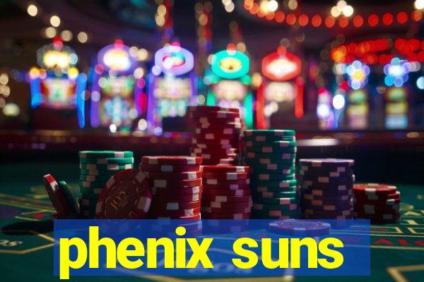 phenix suns