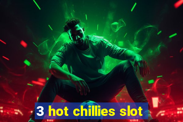 3 hot chillies slot