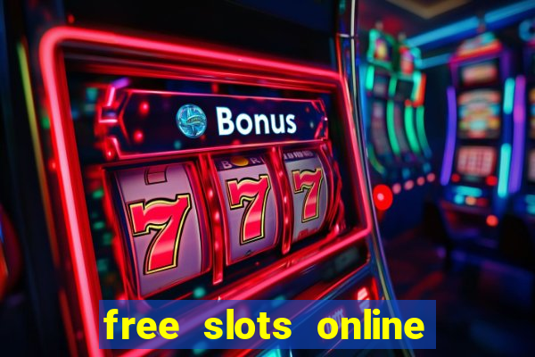 free slots online no download