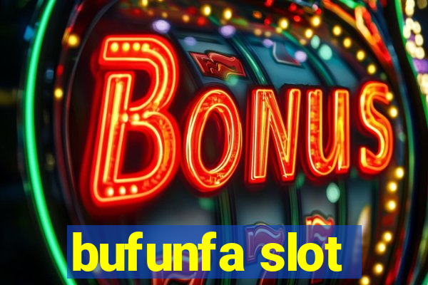 bufunfa slot