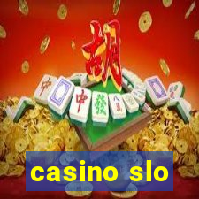 casino slo