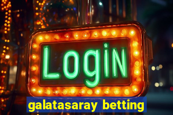 galatasaray betting