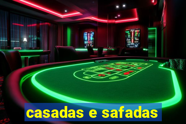 casadas e safadas