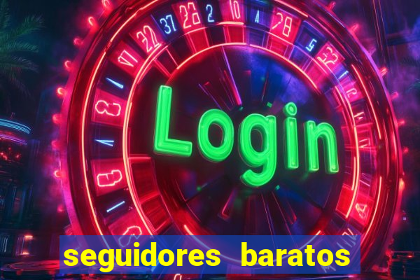 seguidores baratos para instagram