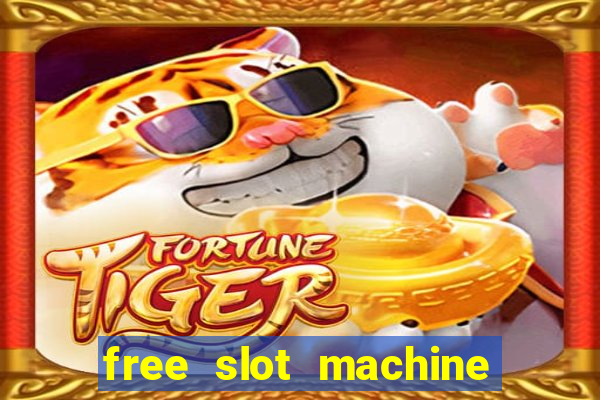 free slot machine games no download