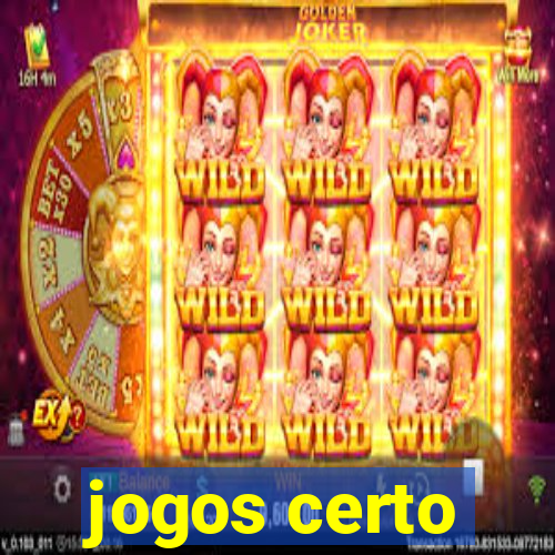 jogos certo