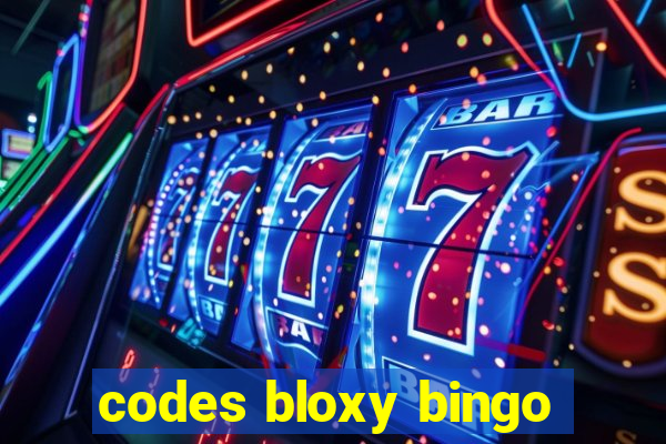 codes bloxy bingo