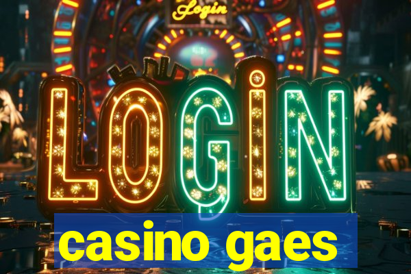 casino gaes