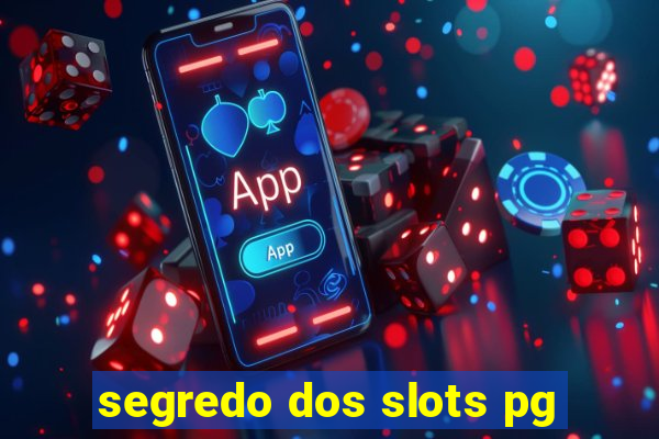 segredo dos slots pg