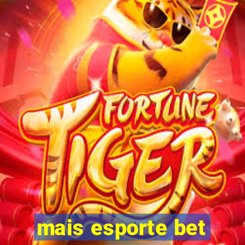 mais esporte bet