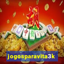 jogosparavita3k