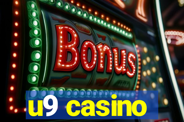 u9 casino