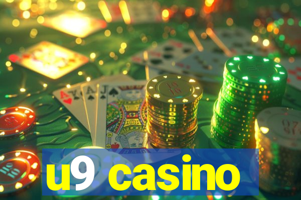 u9 casino