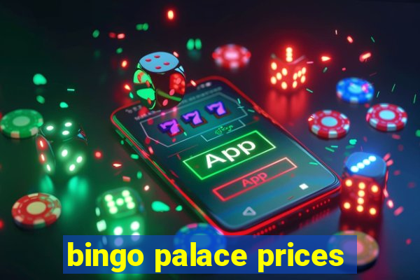 bingo palace prices