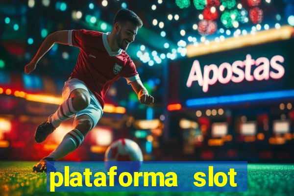 plataforma slot pagando no cadastro