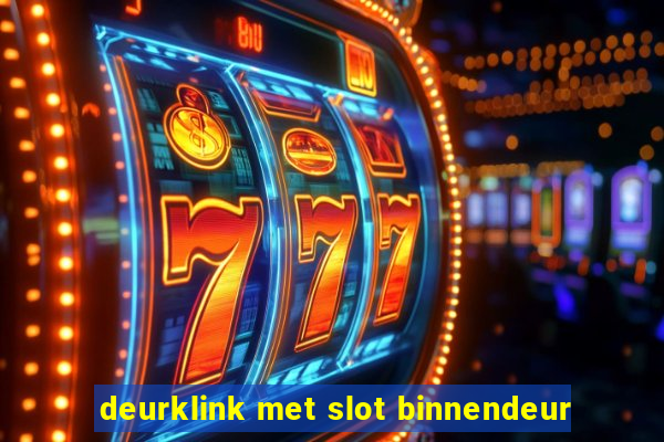 deurklink met slot binnendeur