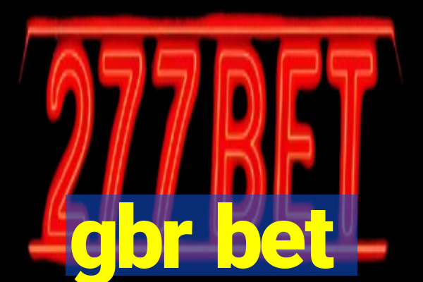 gbr bet