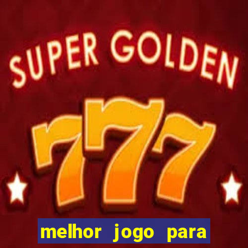 melhor jogo para ganhar dinheiro no pix