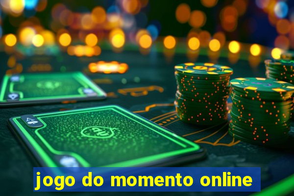 jogo do momento online