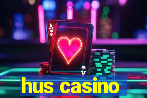 hus casino