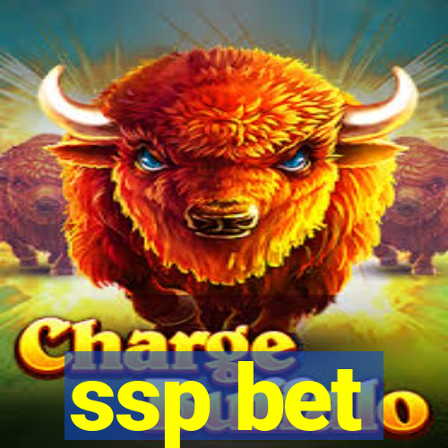 ssp bet