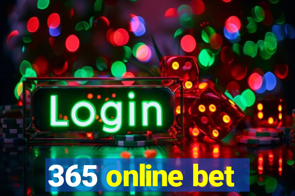 365 online bet