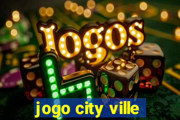 jogo city ville