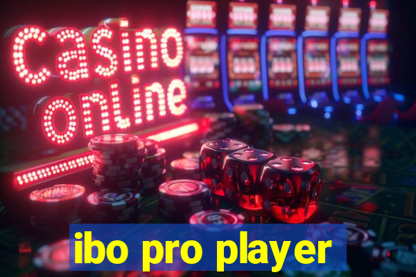 ibo pro player