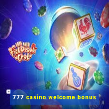 777 casino welcome bonus