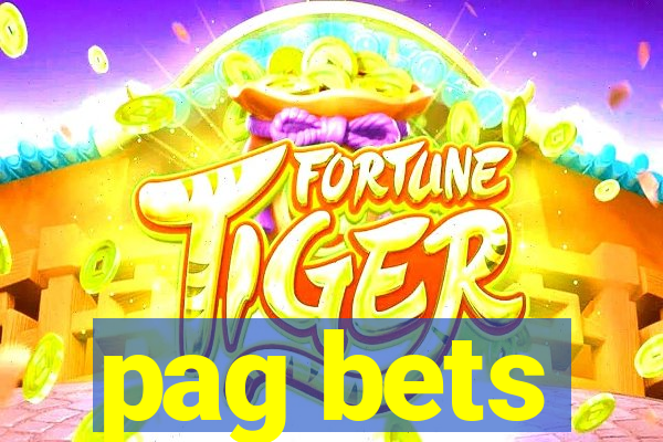 pag bets