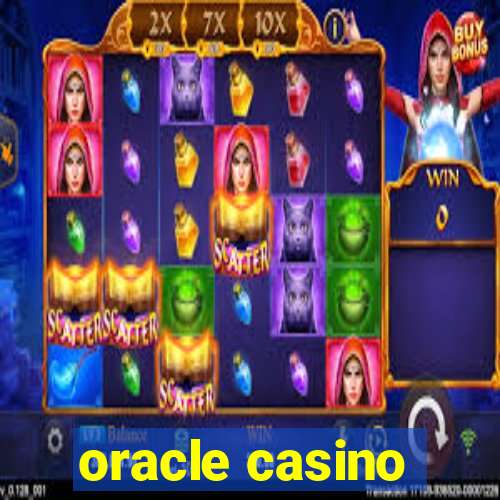 oracle casino