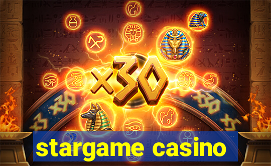 stargame casino