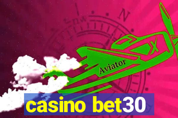 casino bet30