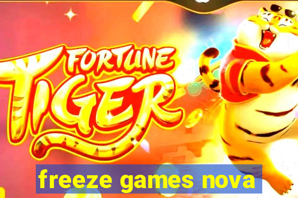 freeze games nova