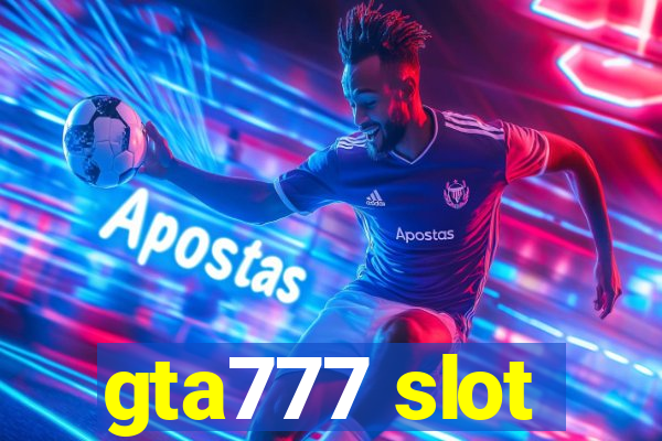 gta777 slot