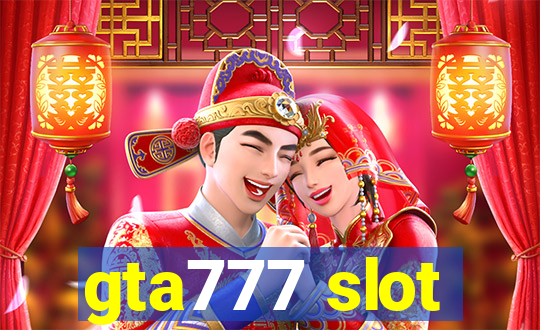 gta777 slot