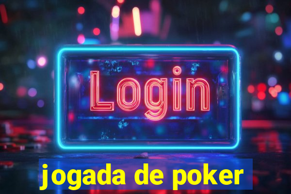 jogada de poker