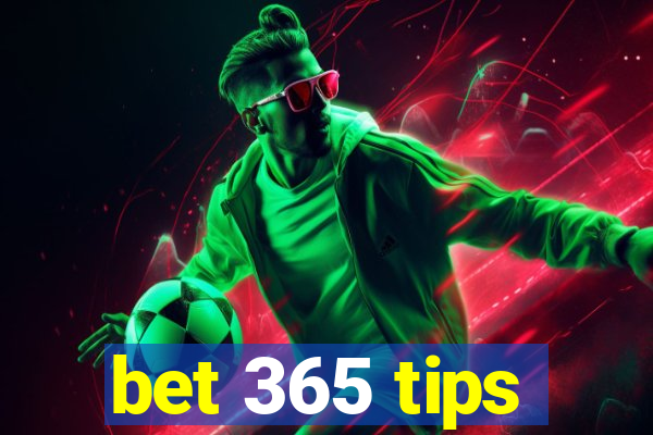 bet 365 tips