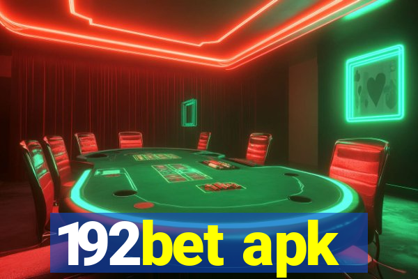 192bet apk