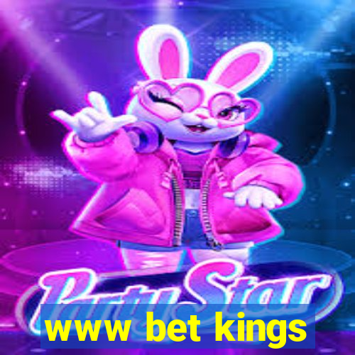 www bet kings