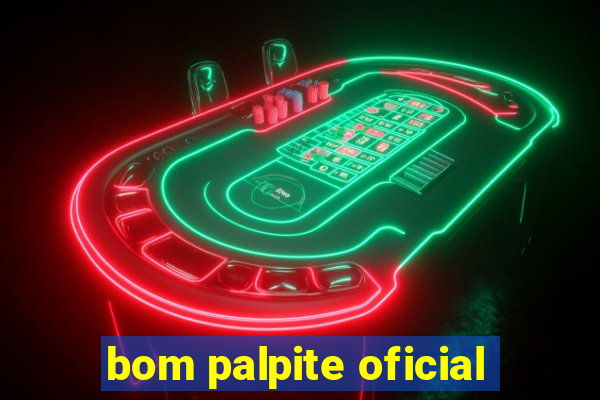 bom palpite oficial