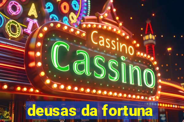 deusas da fortuna