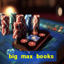 big max books unlimited slot