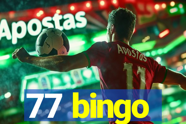 77 bingo